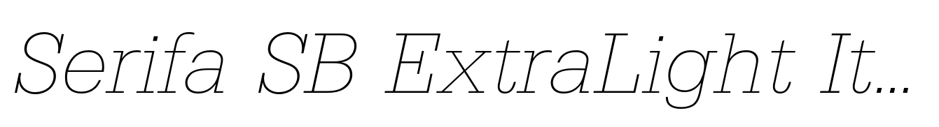 Serifa SB ExtraLight Italic